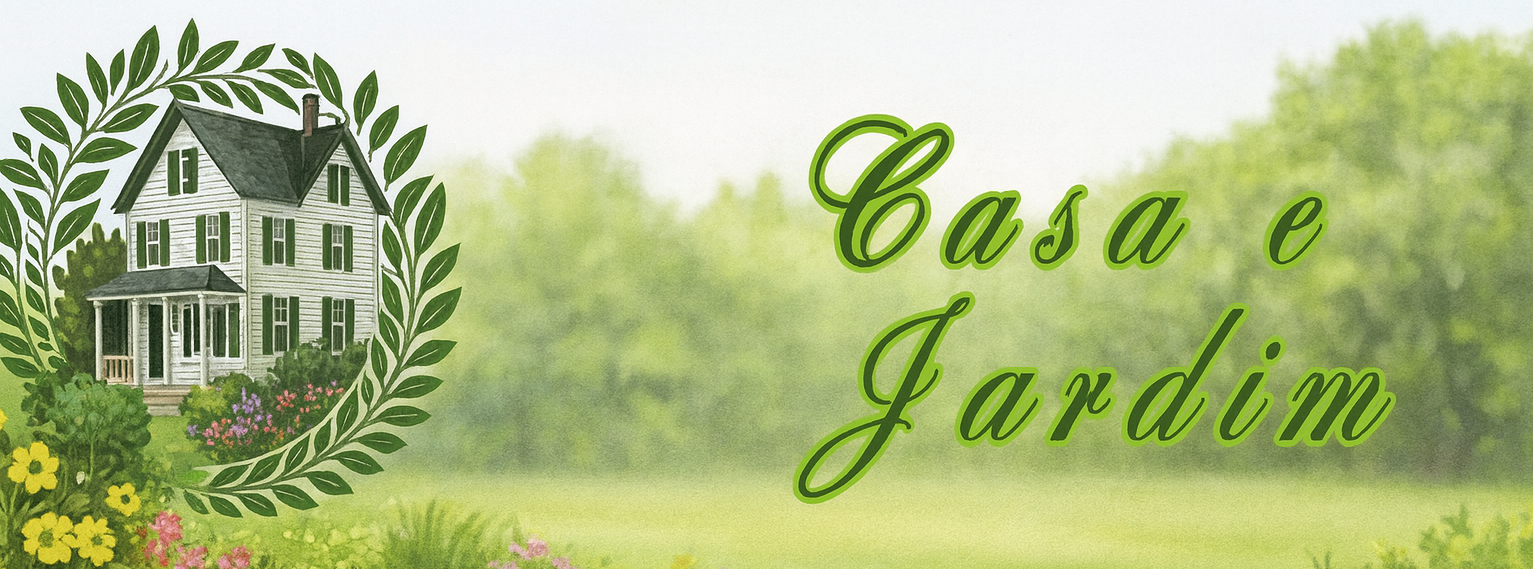 Casa e Jardim